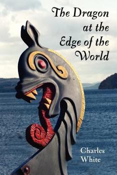 Paperback The Dragon at the Edge of the World. Book