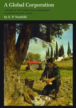 A Global Corporation: A History of the International Development of Massey-Ferguson Limited