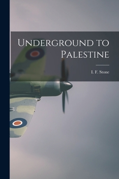 Paperback Underground to Palestine Book