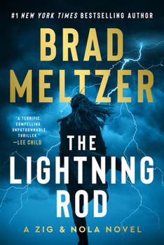 Hardcover The Lightning Rod: A Zig & Nola Novel Book