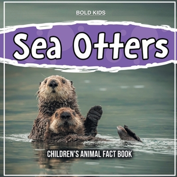 Paperback Sea Otters: Children's Animal Fact Book
