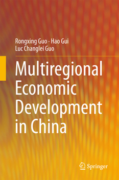 Hardcover Multiregional Economic Development in China Book