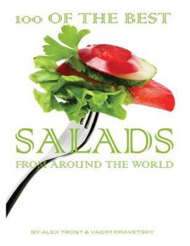 Paperback 100 of the Best Salads From Around the World Book