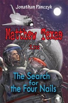 Paperback Matthew Texas In: the Search for the Four Nails Book
