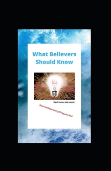 Paperback What Believers Should Know Book