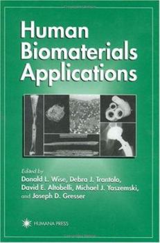 Hardcover Human Biomaterials Applications Book