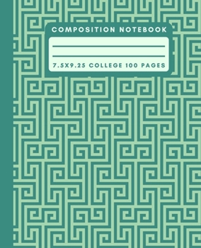Composition Notebook: Teal Geometric Composition Notebook College Ruled Paper Notebook Journal For Writing Blank Lined Workbook for Students For School Homework