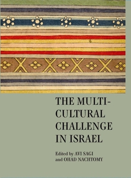 Hardcover The Multicultural Challenge in Israel Book