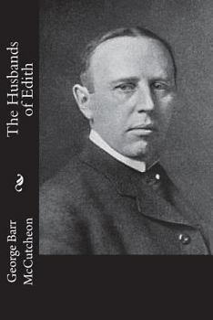 The husbands of Edith 1908 [Hardcover]