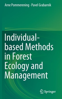 Hardcover Individual-Based Methods in Forest Ecology and Management Book