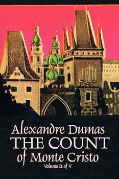 El conde de Montecristo. Tomo II ( (The Count Of Monte Cristo, part 2 of 5) - Book  of the Le Comte de Monte-Cristo