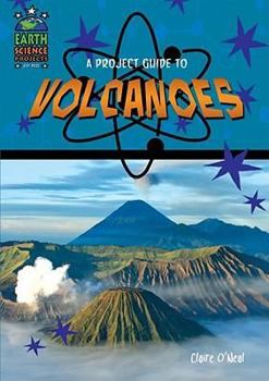 Library Binding A Project Guide to Volcanoes Book