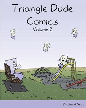 Paperback Triangle Dude Comics Volume 2 Book
