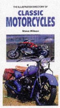 Paperback The Illustrated Directory of Classic American Motorcyles (Illustrated Directory Series) Book