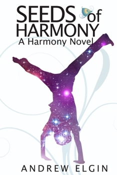 Paperback Seeds Of Harmony Book