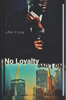 Paperback No Loyalty No Love Book