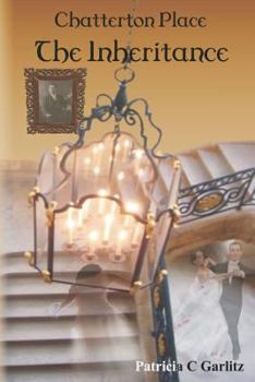 Paperback Chatterton Place: The Inheritance Book