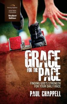 Paperback Grace for the Pace Curriculum (Student Edition): Finding God's Strength For Your Daily Race Book
