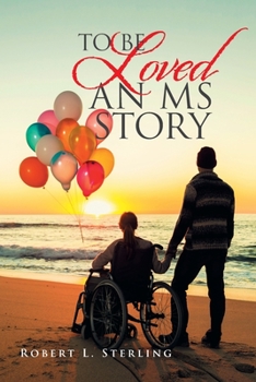 Paperback To Be Loved - an Ms Story Book