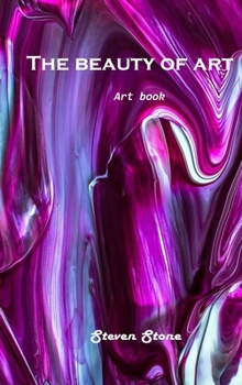 Hardcover The beauty of art: Art Book