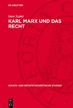 Hardcover Karl Marx Und Das Recht: Vorträge [German] Book