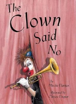 Hardcover The Clown Said No Book