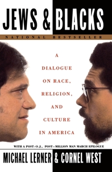 Paperback Jews and Blacks: A Dialogue on Race, Religion, and Culture in America Book