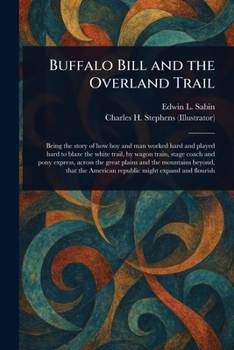 Paperback Buffalo Bill and the Overland Trail Book