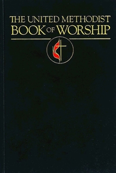 Hardcover United Methodist Book of Worship Book