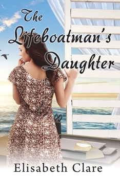 Paperback The Lifeboatman's Daughter Book