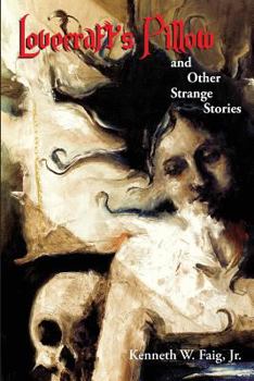 Paperback Lovecraft's Pillow and Other Strange Stories Book