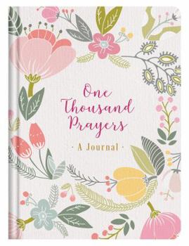 Hardcover One Thousand Prayers: A Journal Book