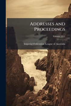 Paperback Addresses and Proceedings; Volume 1911 Book