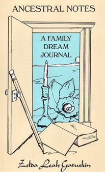 Paperback Ancestral Notes: A Family Dream Journal Book