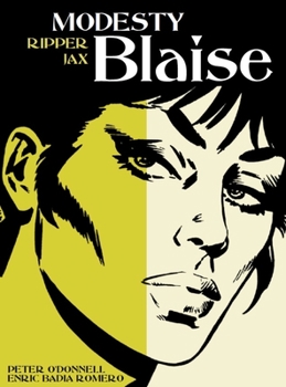 Ripper Jax - Book #27 of the Modesty Blaise Story Strips