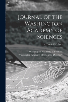 Paperback Journal of the Washington Academy of Sciences; v.77: no.4 (1987: Dec.) Book