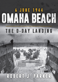 Paperback Omaha Beach 6 June 1944: The D-Day Landing Book