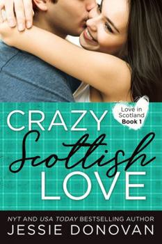 Paperback Crazy Scottish Love Book