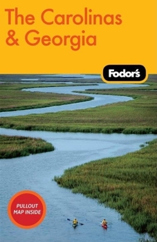 Paperback Fodor's The Carolinas & Georgia, 18th Edition (Travel Guide) Book