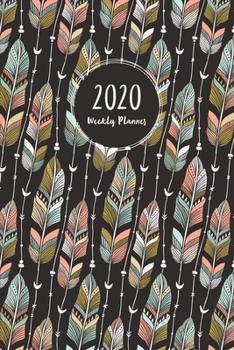 Paperback 2020 Weekly Planner: 6x9 Dated Calendar + Organizer + Lined Note Pages - Pretty Boho Style Cover - January 2020 - December 2020 Book