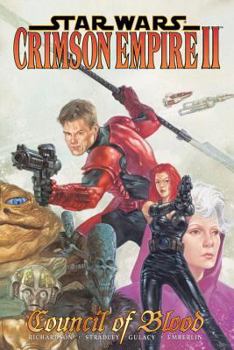 Paperback Star Wars: Crimson Empire II - Council of Blood Book