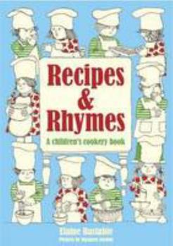 Hardcover Recipes & Rhymes: A Children's Cookery Book