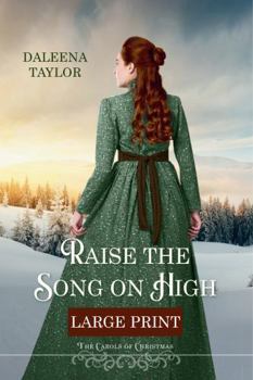 Paperback Raise the Song on High: Large Print Edition Book