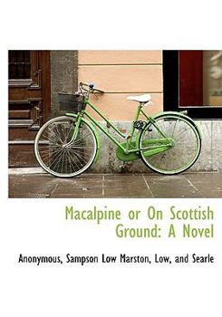 Hardcover MacAlpine or on Scottish Ground Book