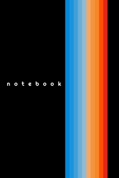 Notebook: Vintage Retro Colors Journal Great for Writing Down Daily Notes and Diary - 120 Lined Pages, Size 6”x 9”