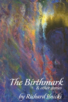 Paperback The Birthmark: Volume 1 Book