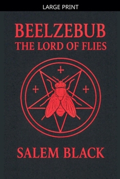 Paperback Beelzebub The Lord Of Flies [Large Print] Book