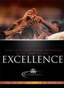 Paperback Excellence: True Champions Pursue Greatness in All Areas of Life Book