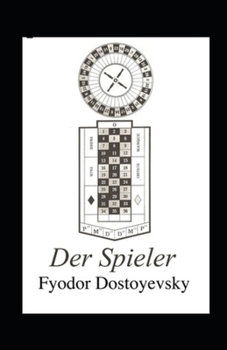 Der Spieler (illustriert)