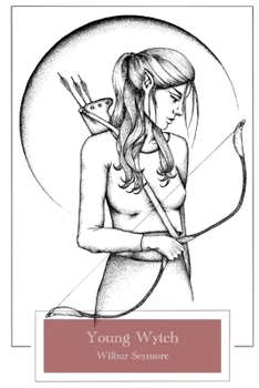 Paperback Young Wytch: Book One in the Isfael Series Book